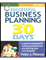 Business Plan in 30 Days